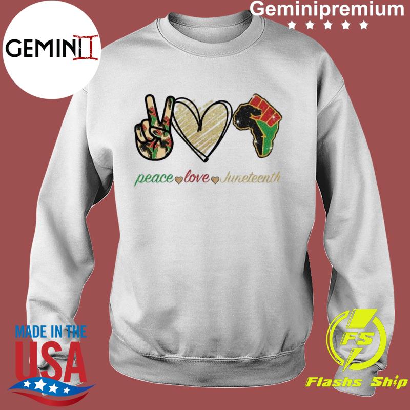 Free Free 174 Svg Peace Love Juneteenth Shirt SVG PNG EPS DXF File