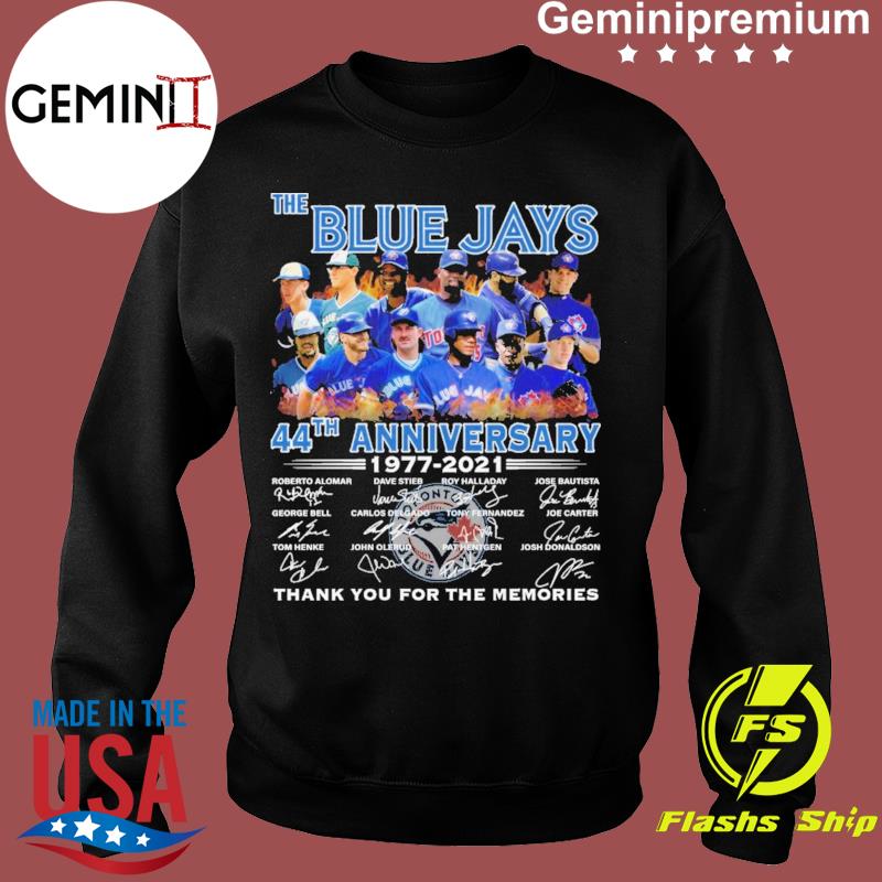 Official The Blue Jays 44th Anniversary 1977-2021 Thank You For The  Memories Shirt, hoodie, tank top