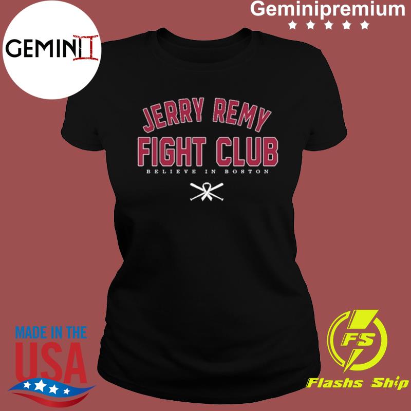 Hottertees MLB Legend Singned Fight Club Believer Jerry Remy T Shirts