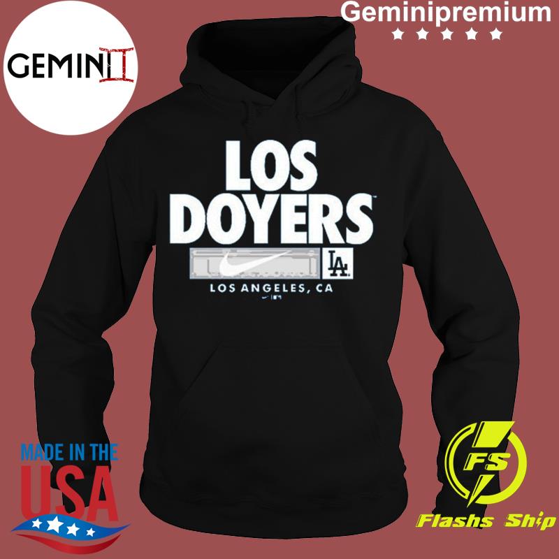 Los Angeles Dodgers Nike Los Doyers Shirt, hoodie, sweater, long sleeve and  tank top