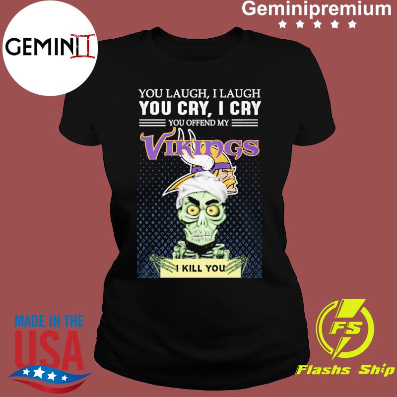 Vikings Shirt Achmed You Offend My Vikings I Kill You Minnesota