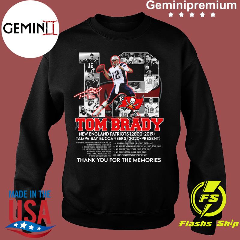 Original funny 12 Tom Brady New England Patriots 2000 2019 Tampa Bay  Buccaneers 2020 Present Signature shirt, hoodie, sweater, long sleeve and  tank top