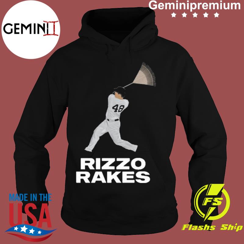 Rizzo rakes New York yankees baseball shirt, hoodie, sweater, long