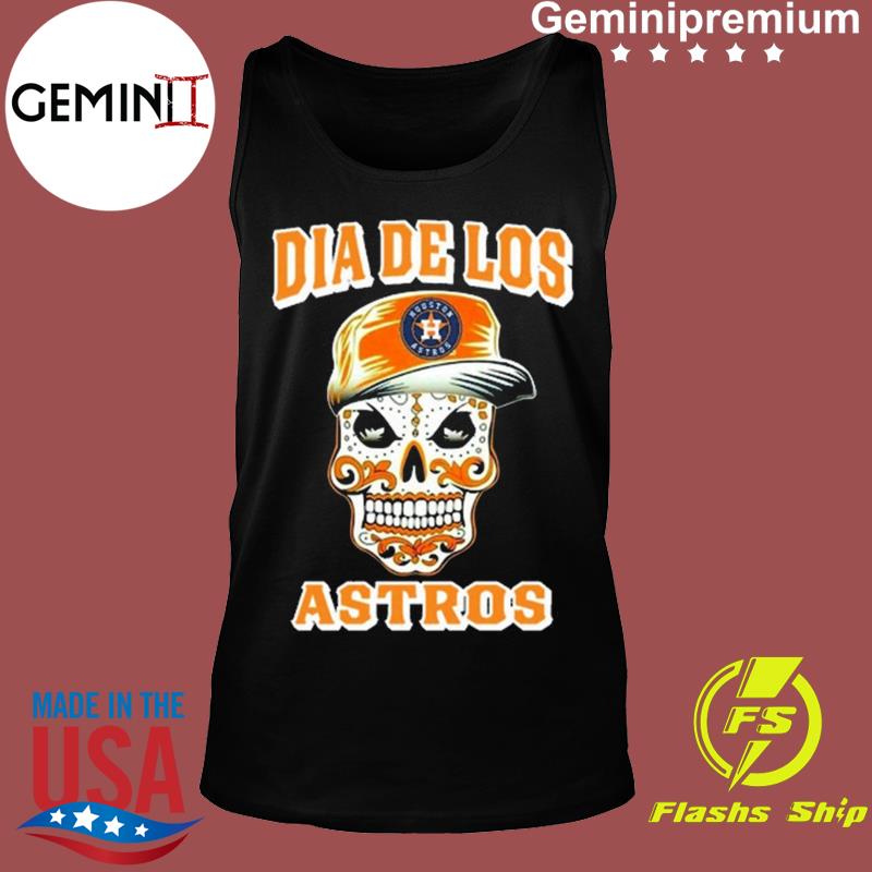 Sugar Skull Houston Astros Dia De Los Astros Shirt, hoodie