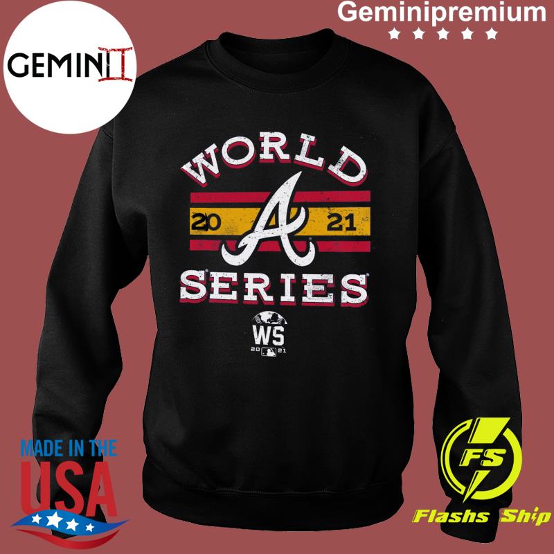 Atlanta Braves 2021 World Series Bound Contact Modest Retro shirt, hoodie,  sweater and v-neck t-shirt