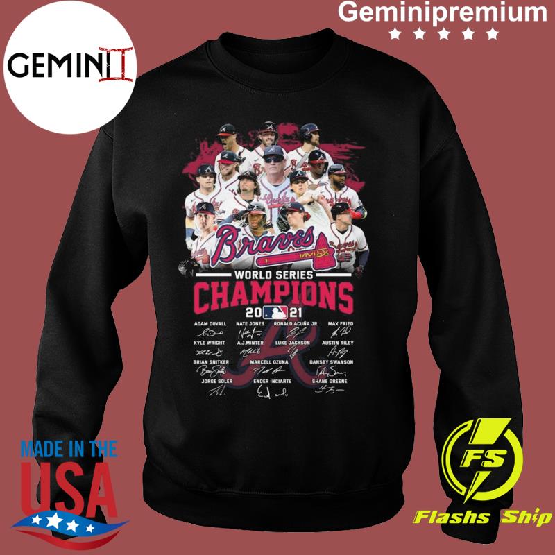 Atlanta Braves Teams Baseball 2021 World Series Champions Signatures T-Shirt,  hoodie, sweater, long sleeve and tank top