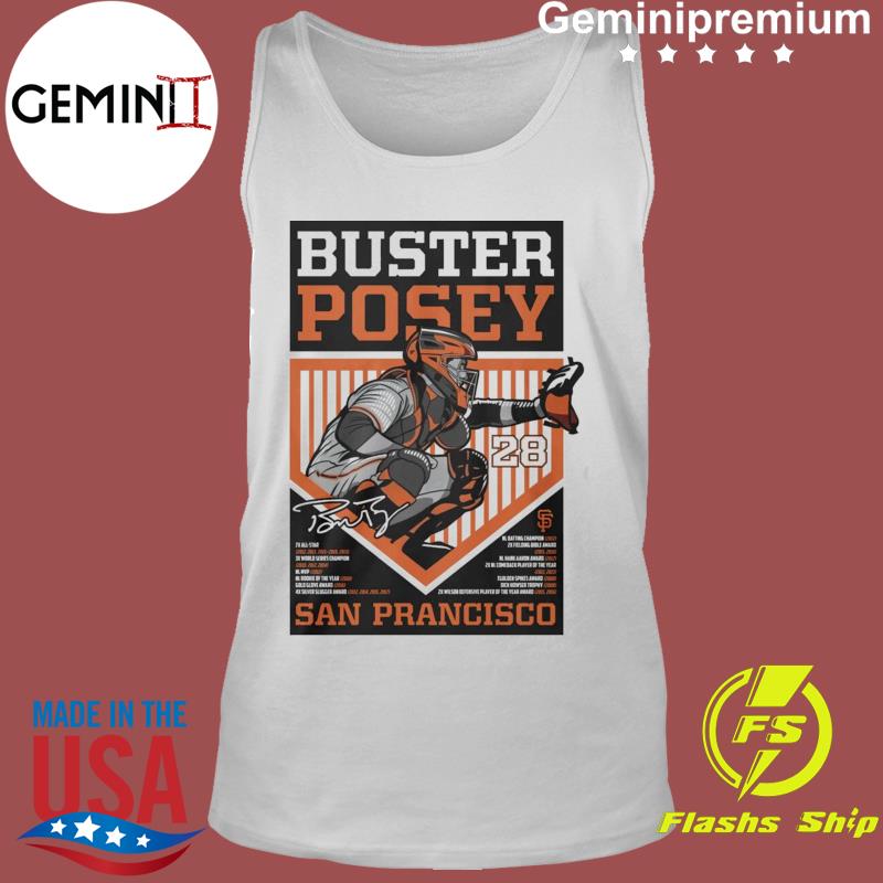 28 San Francisco Giants thank you Buster Posey signature shirt