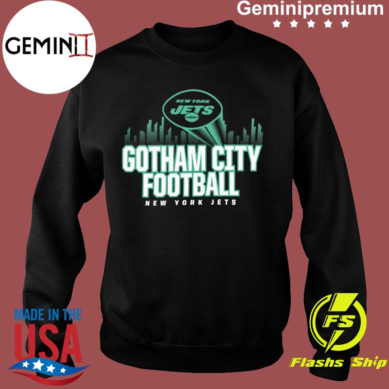 New York Jets Gotham City Football Hometown Collection 1st Down T-shirt,  hoodie, sweater, long sleeve and tank top