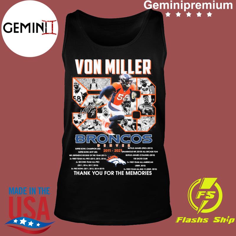 Von Miller Denver Broncos Super Bowl 50 Champions Shirt, hoodie, sweater,  long sleeve and tank top