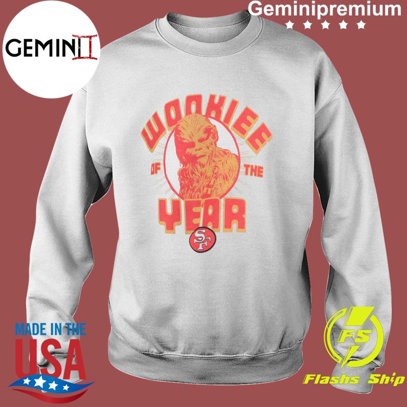 San Francisco 49ers Junk Food Star Wars Wookie Of The Year T-Shirt, hoodie,  sweater, ladies v-neck and tank top