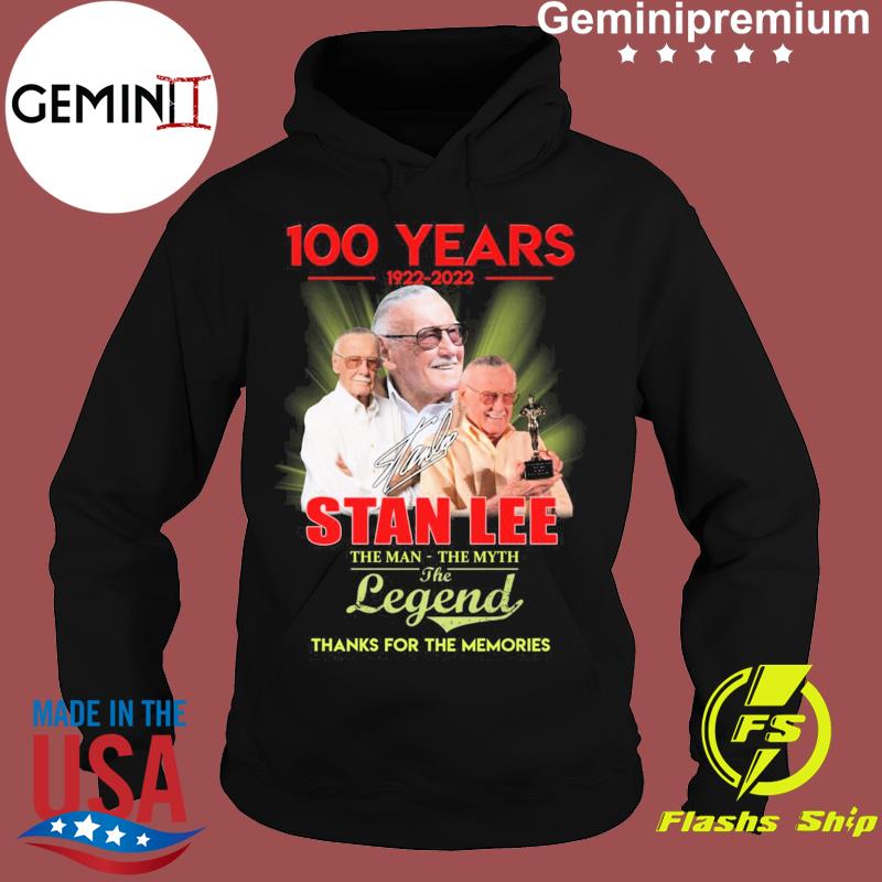 Stan Lee Signing Schedule 2022 Geminipremium - 100 Years 1922 2022 Stan Lee The Man The Myth The Legend  Signature Thanks For The Memories Shirt - Benbenshirt News