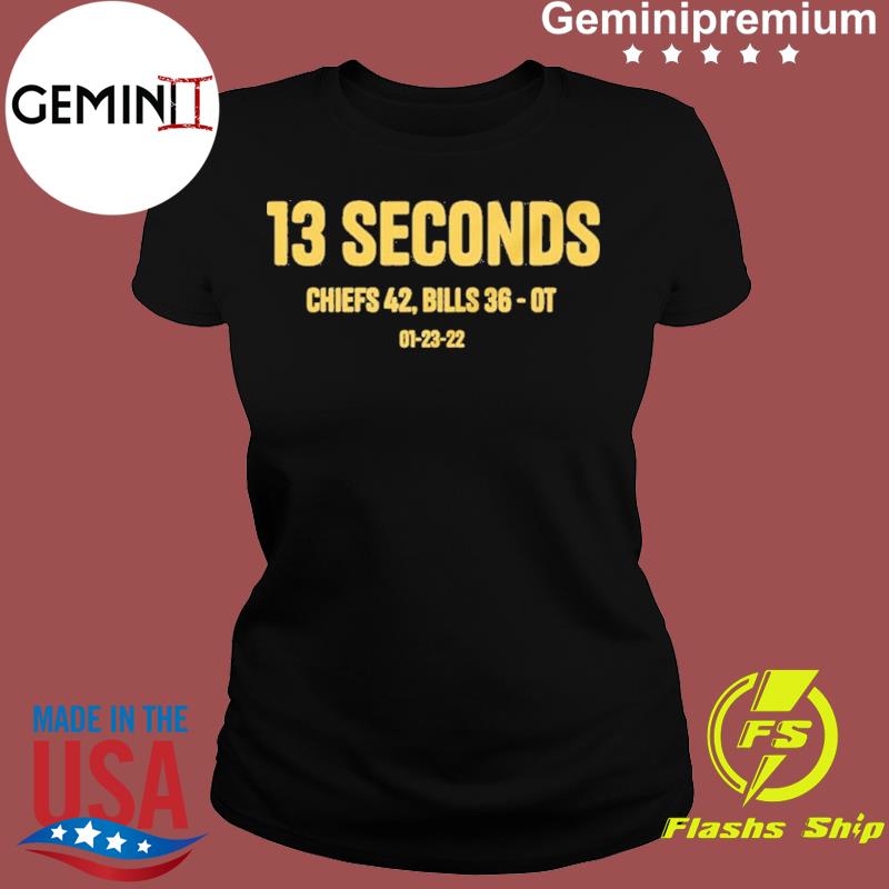 13 Seconds Chiefs T-Shirts for Sale