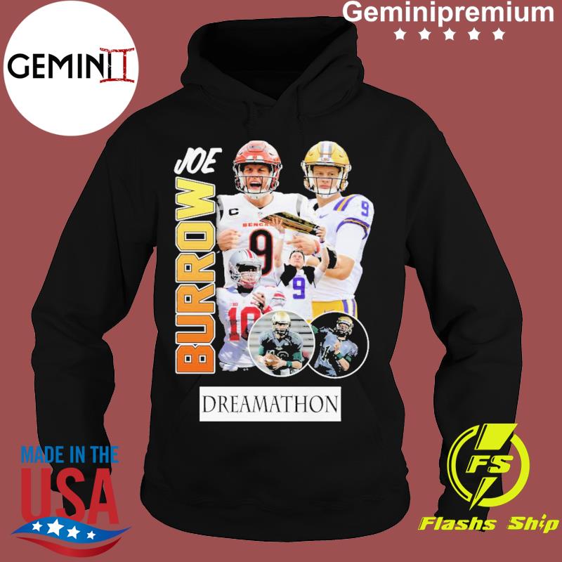 Joe Burrow Cincinnati Bengals Dreamathon 2022 Shirt, hoodie, sweater,  ladies v-neck and tank top