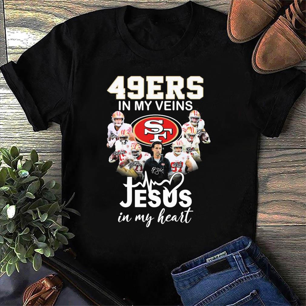 San Francisco 49ers T-Shirt 49ers In My Veins Jesus In My Heart