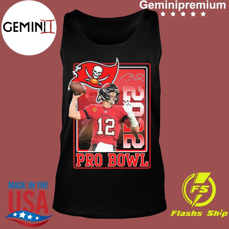 Tom Brady Tampa Bay Buccaneers 2022 Pro Bowl Signature Shirt - Tentenshirts