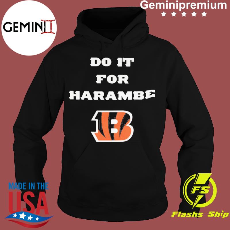 Bengals Do It For Harambe Shirt, hoodie, sweater, long sleeve and