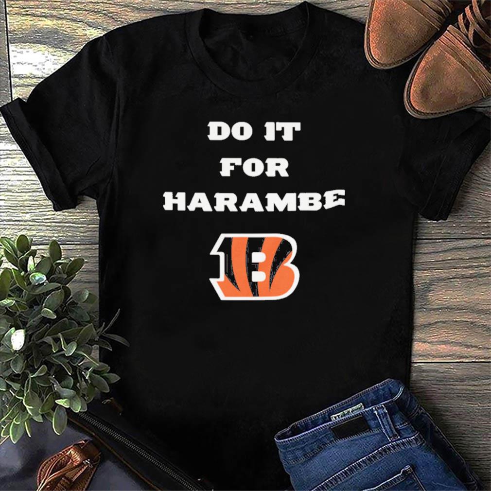 For Harambe Shirt Cincinnati Bengals Win The Super Bowl For