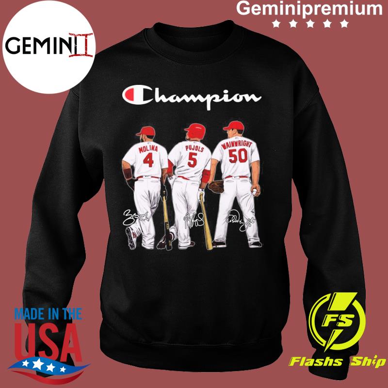 St. Louis Cardinals Yadier Molina Albert Pujols Adam Wainwright signatures  Champion 2022 shirt, hoodie, sweater, long sleeve and tank top