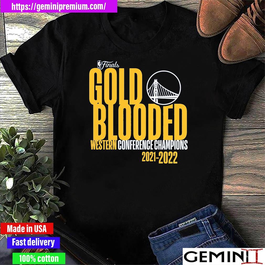 Golden State Warriors 2022 Western Conference Champions gold blooded shirt,  hoodie, sweater and v-neck t-shirt