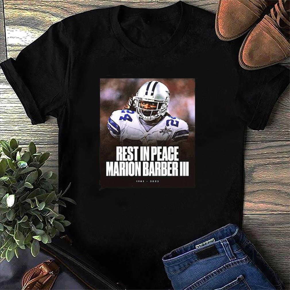 Rest In Peace Marion Barber III Dallas Cowboys 1983-2022 shirt, hoodie,  sweater, long sleeve and tank top