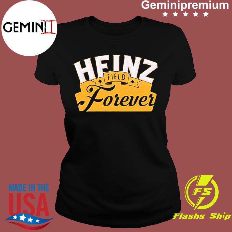 Heinz Field Forever Pittsburgh shirt