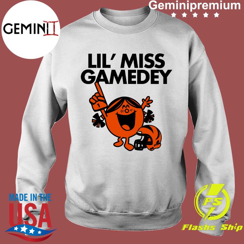 Lil Miss Gamedey Cincinnati Bengals shirt, hoodie, sweater, long