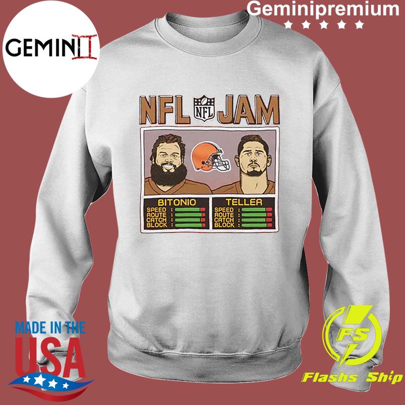 Cleveland Browns NFL Jam Bitonio and Teller shirt, hoodie, sweater