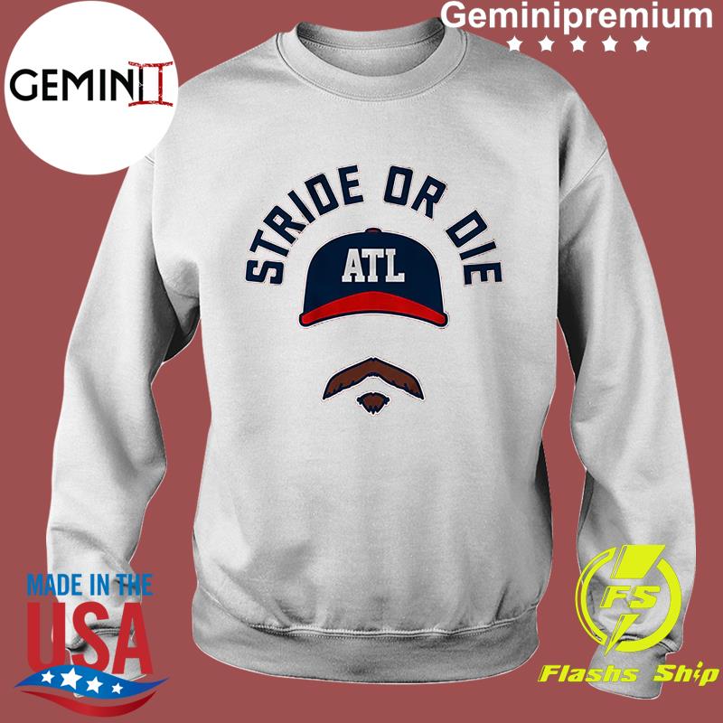 Stride Or Die Spencer Strider Atlanta Braves shirt, hoodie
