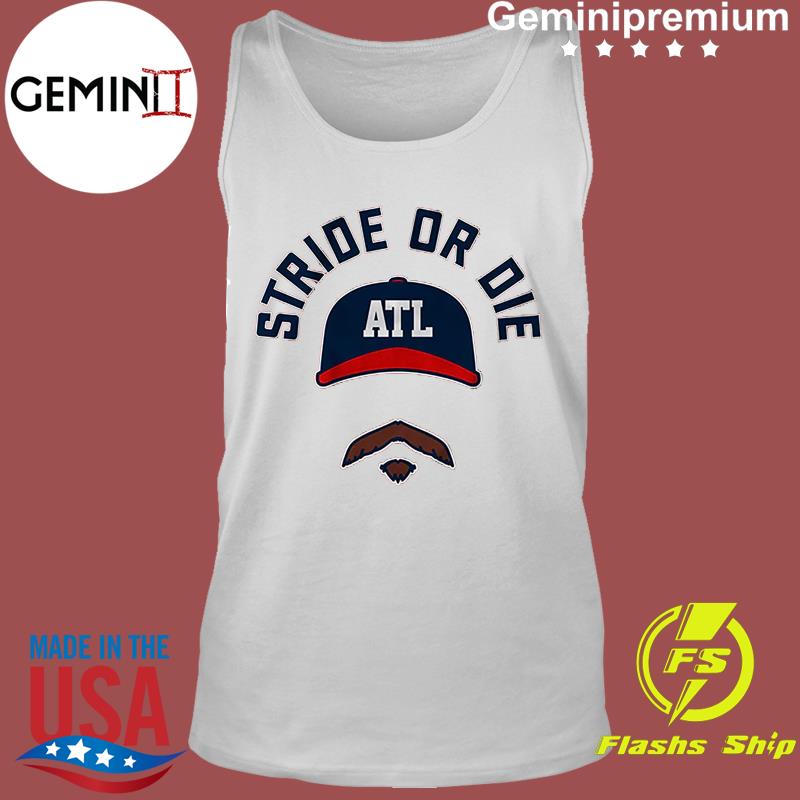 Stride Or Die Spencer Strider Atlanta Braves shirt, hoodie