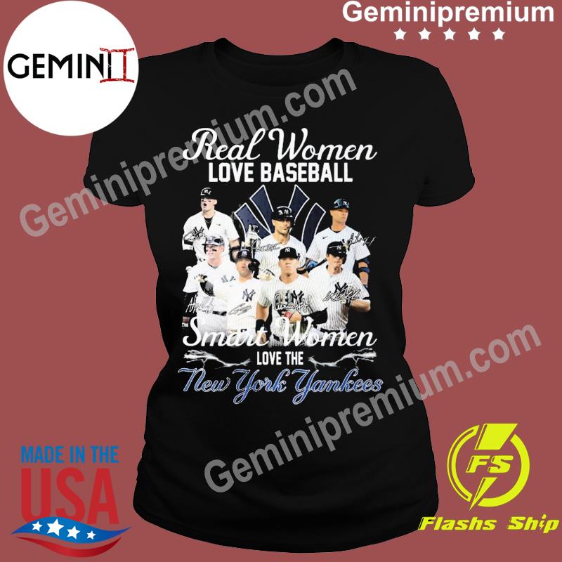 Real women love baseball smart woman love the NY Yankees shirt, hoodie,  sweater, long sleeve and tank top