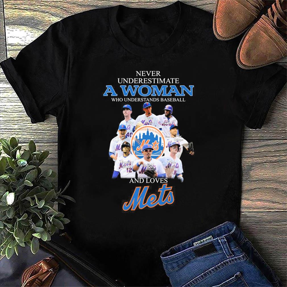 Never underestimate woman understands baseball New York Mets shirt