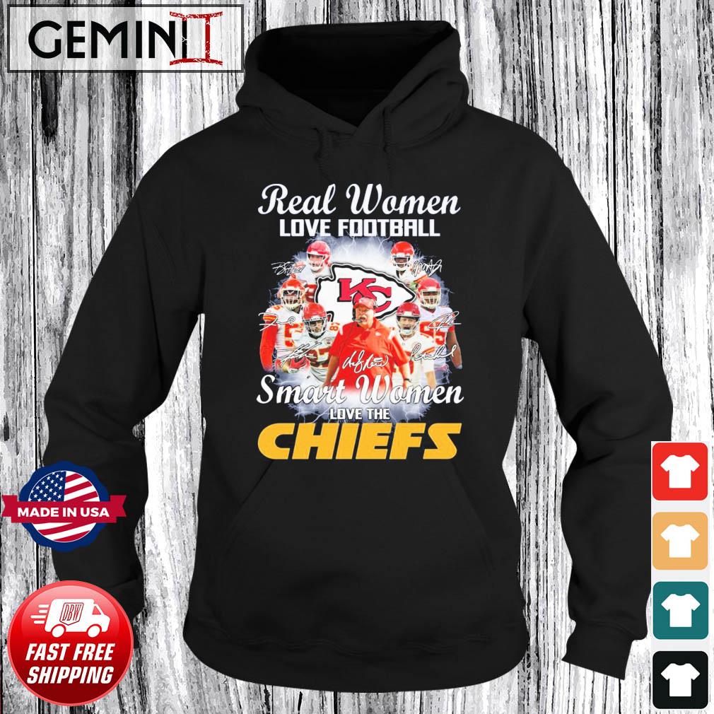 FREE shipping Real Women Smart Women Love the Kansas City Chiefs shirt,  Unisex tee, hoodie, sweater, v-neck and tank top