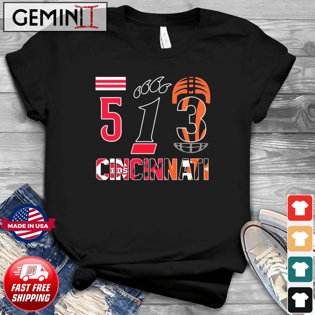 513 Cincinnati Reds Cincinnati Bearcats and Cincinnati Bengals shirt,  hoodie, sweatshirt and tank top