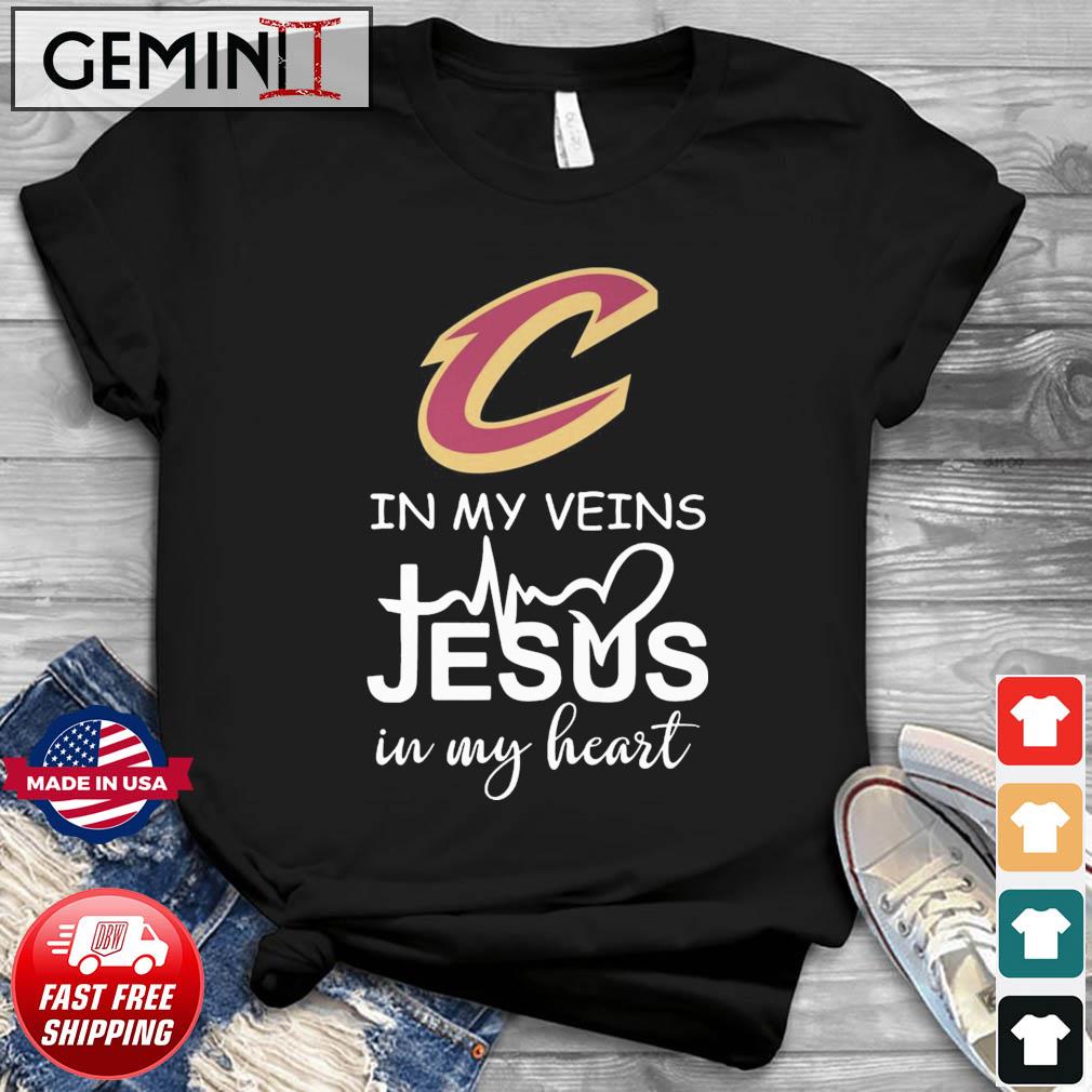 Cleveland Cavaliers In My Veins Jesus In My Heart Shirt