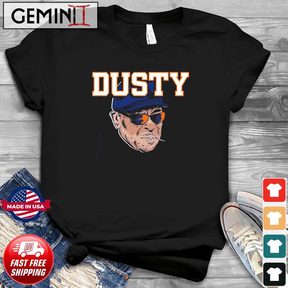 Dusty Baker Houston Astros Dusty Smoking World Champs Shirt