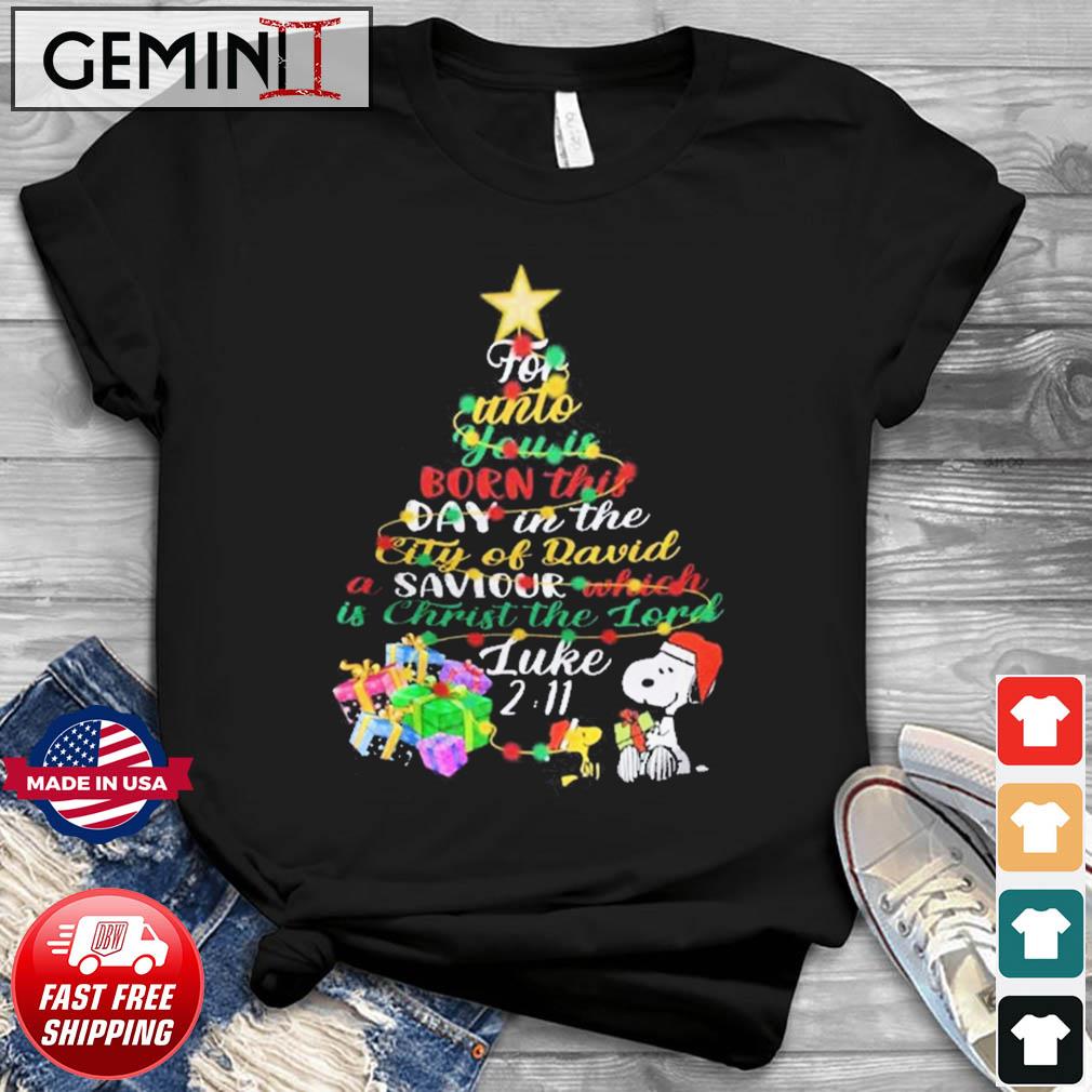 For Unto You Is Born This Day Snoopy Christmas Shirt