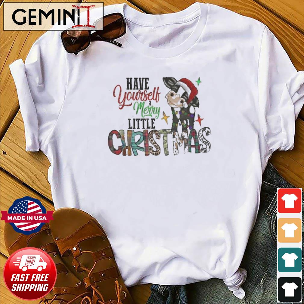 Have Yourself Merry Little Christmas Cow Santa Shirt