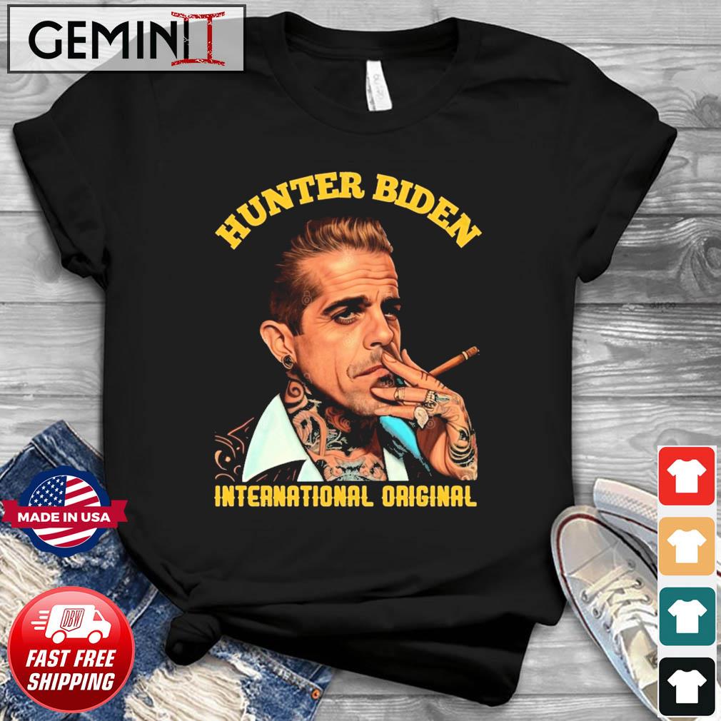 Hunter Biden International Original Shirt