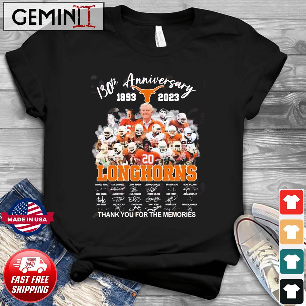 Texas Longhorns 130th Anniversary 1893 – 2023 Thank You For The Memories Signatures Shirt