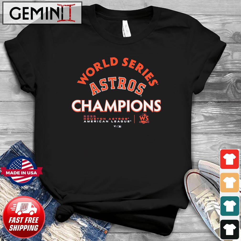 World Series Astros Champions 2022 Houston Astros American League shirt