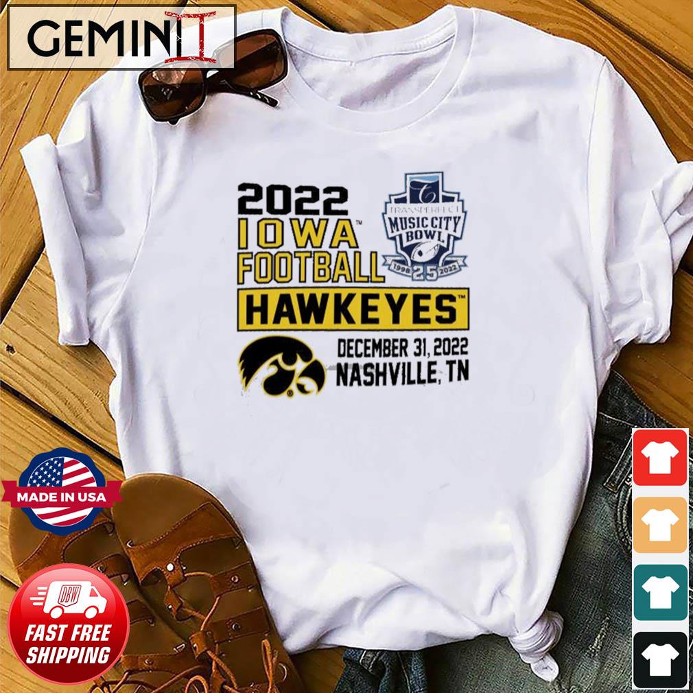 2022 Iowa Football Hawkeyes Music City Bowl Shirt