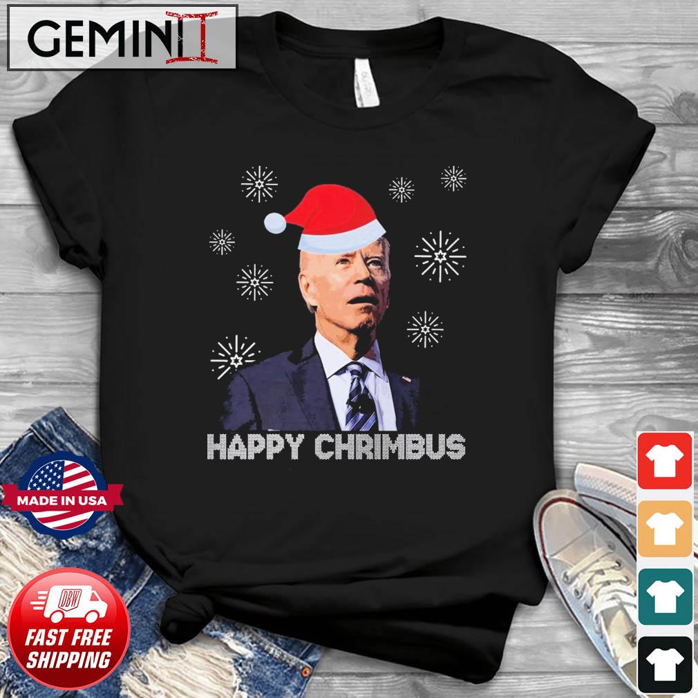 Biden Happy Chrimbus Christmas Ugly Shirt