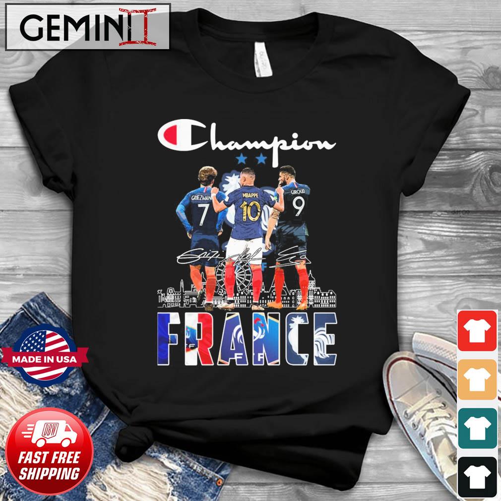 Champion Griezmann Mbappe And Giroud France Signatures Shirt