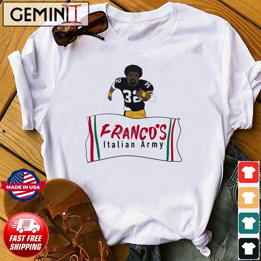 Franco Harris Franco's Italian Army Shirt