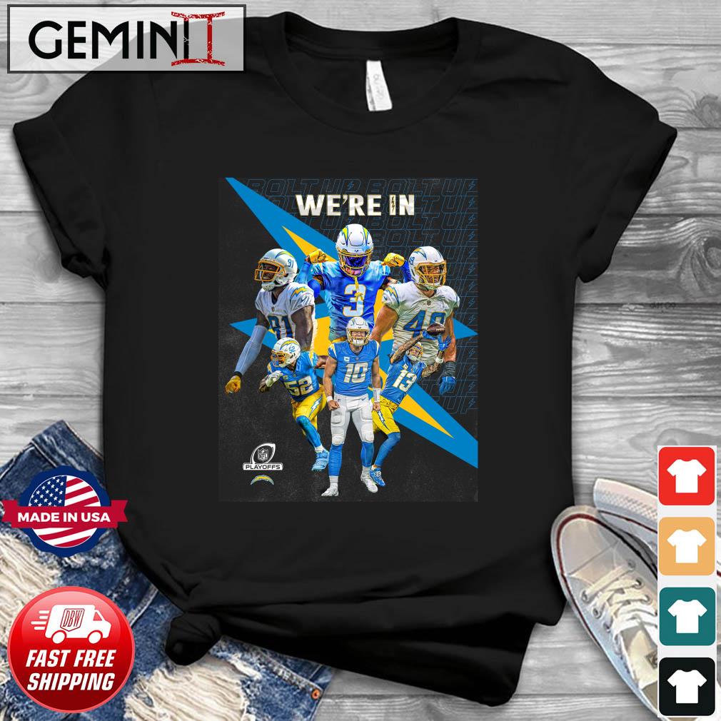 Los Angeles Chargers We're In 2022 NFL Playoff Shirt
