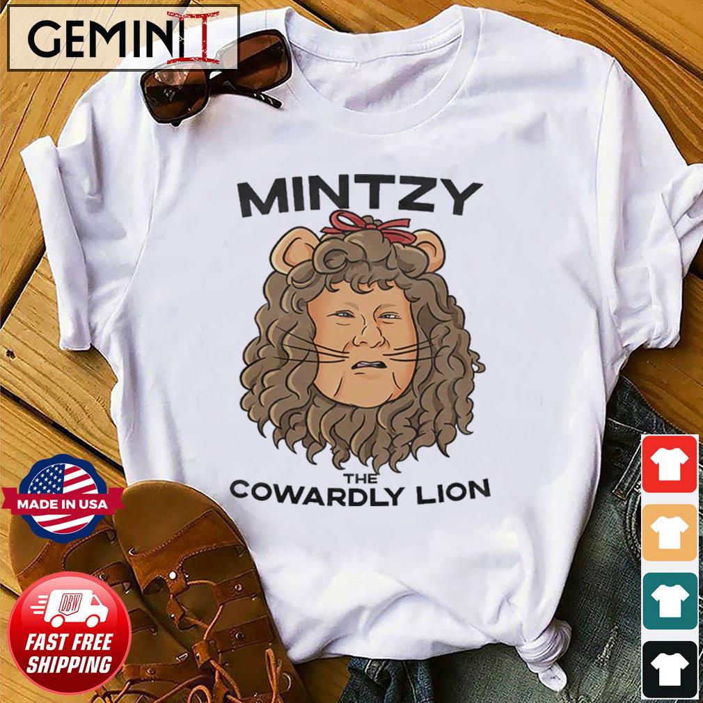 Mintzy The Cowardly Lion Shirt