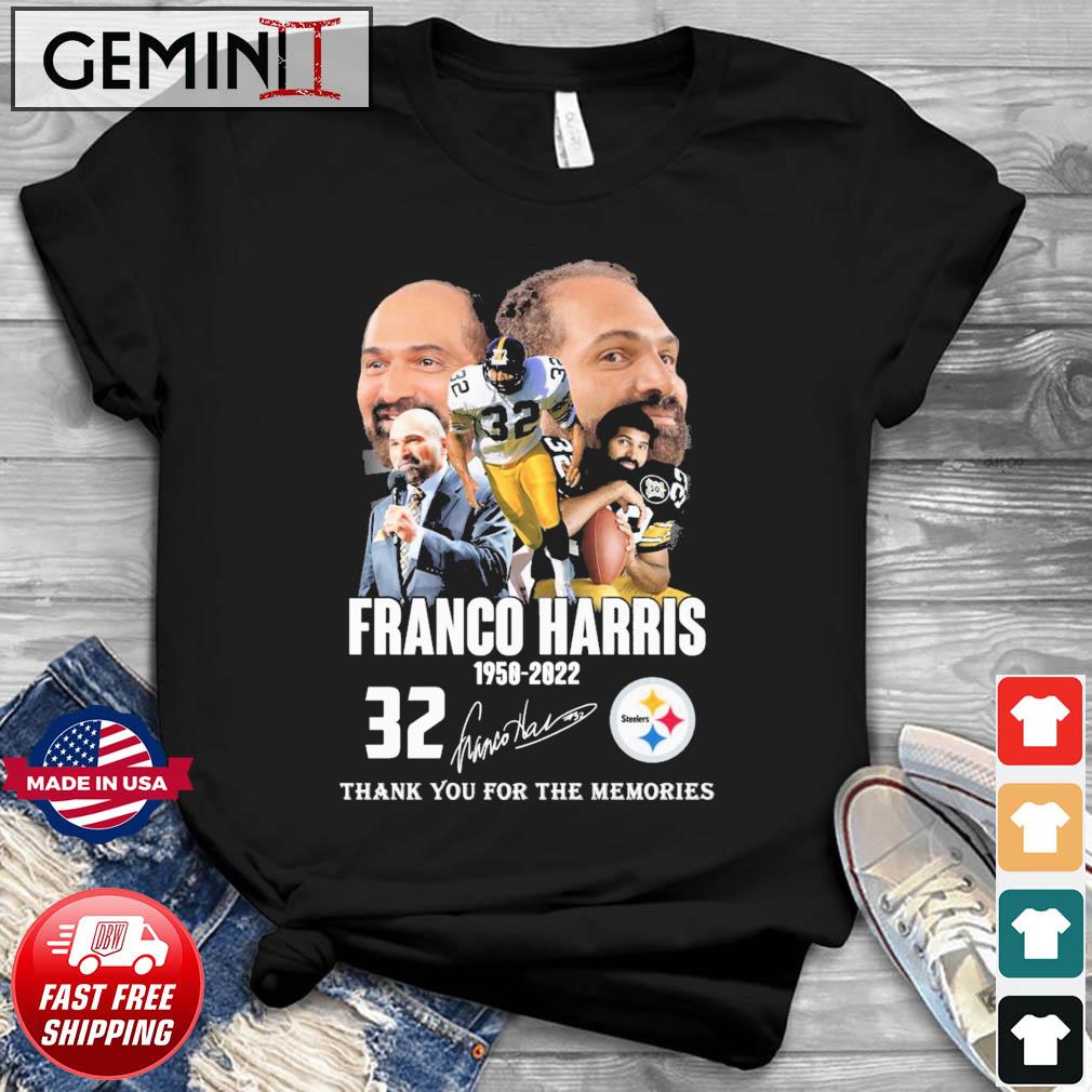 Rip 32 Franco Harris 1950-2022 Thank You For The Memories Signature Shirt