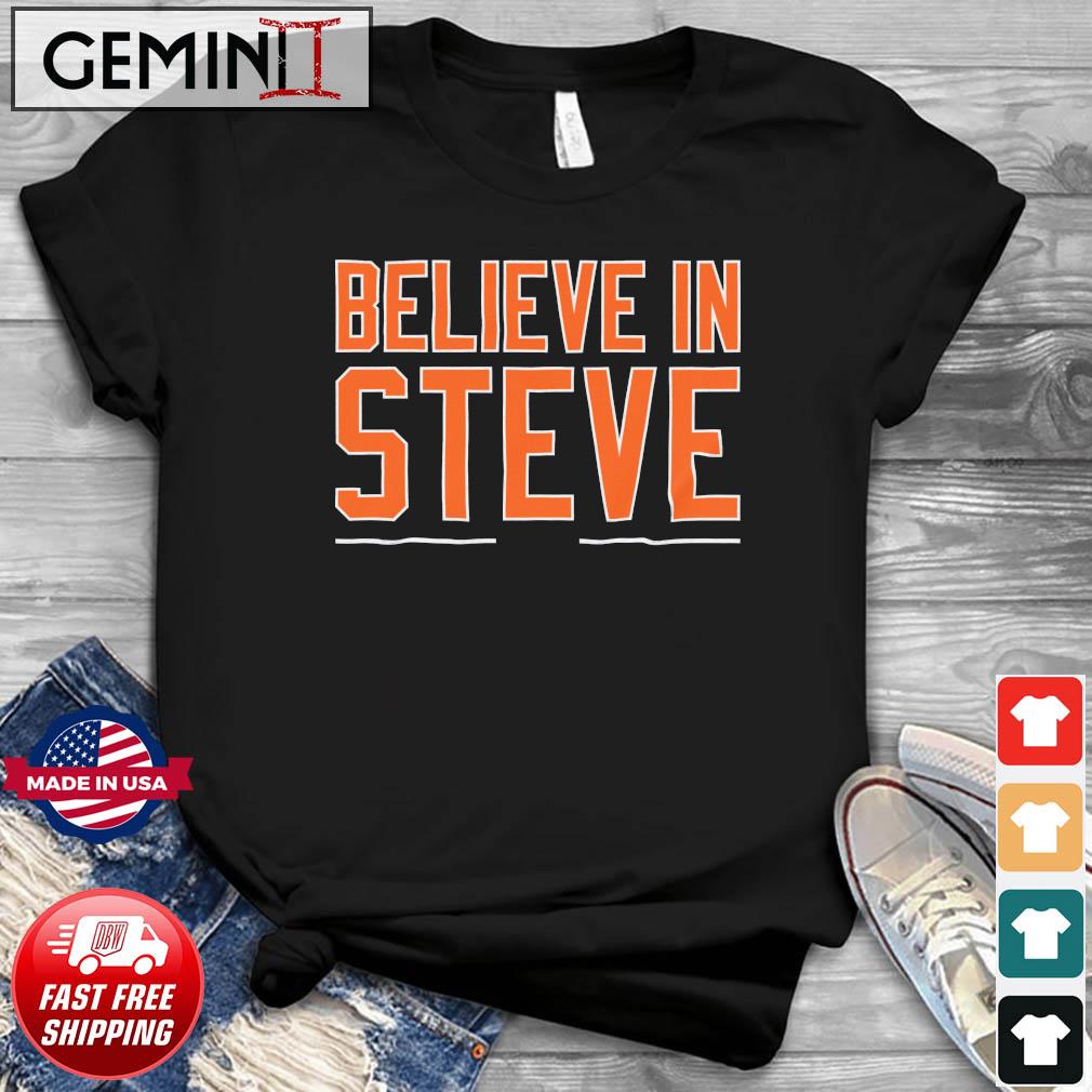 Steve Cohen Believe In Steve Shirt