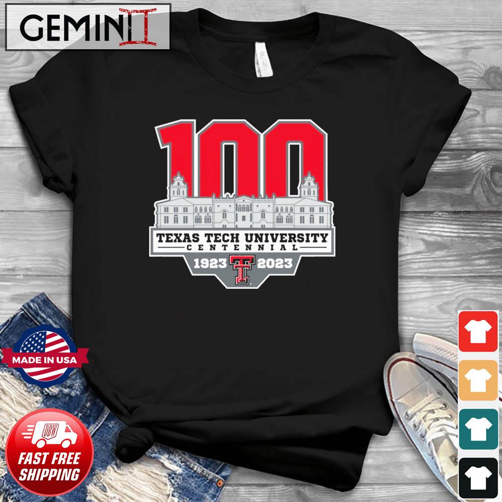 Texas Tech University 100th Anniversary 1923-2023 Shirt