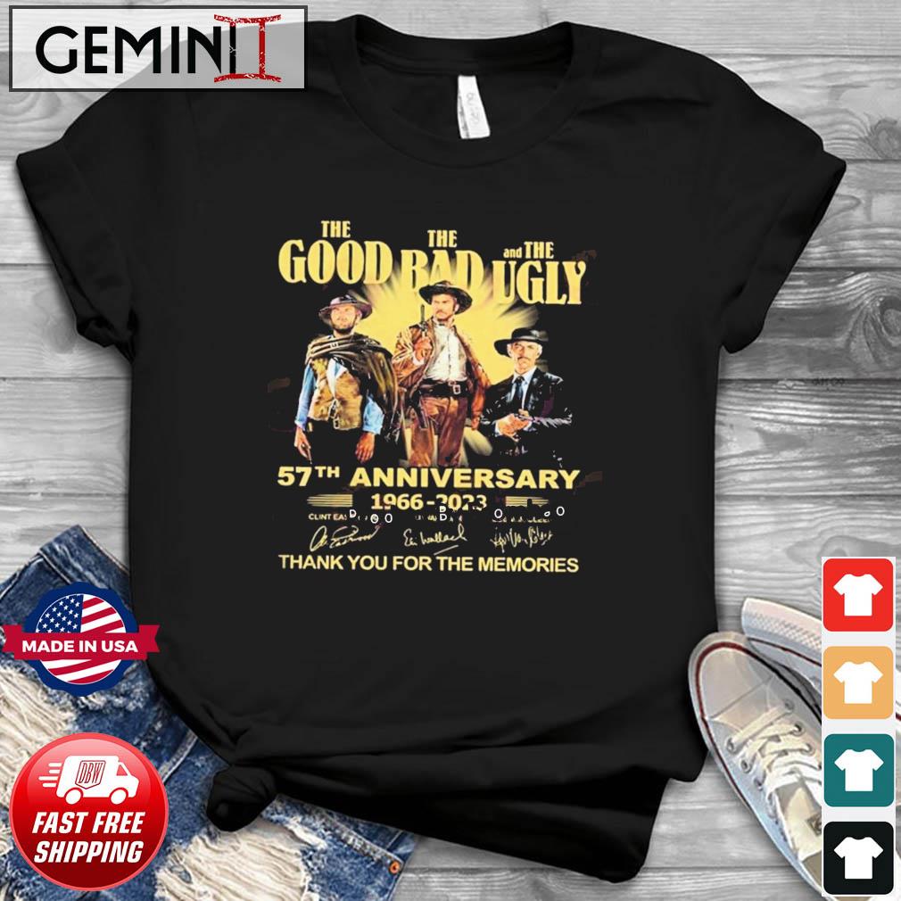 The Good The Bad And The Ugly 57th Anniversary 1966 – 2023 Thank You For The Memories T-Shirt